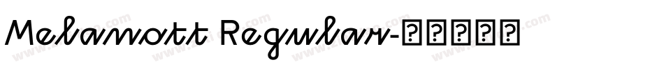 Melanott Regular字体转换